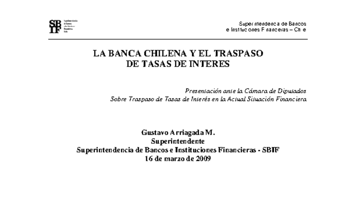 Presentación: La banca chilena y el traspaso de Tasas de Interés