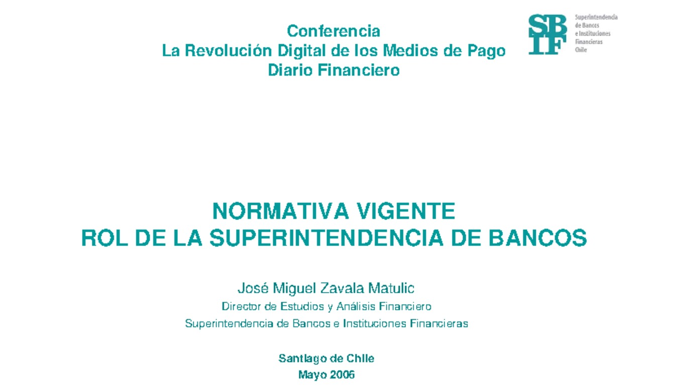 Presentación: Revolución Digital en Medios de Pago: Rol del Supervisor Bancario