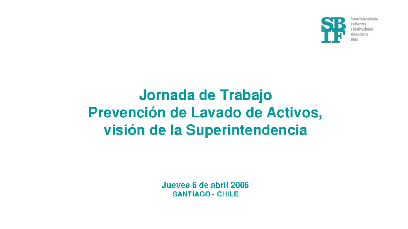 Presentación Gustavo Arriagada - Seminario Lavado de Dinero SBIF