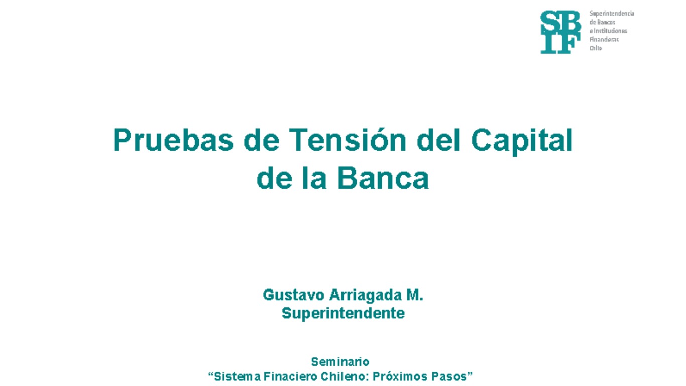 Pruebas de Tensión del Capital de la Banca