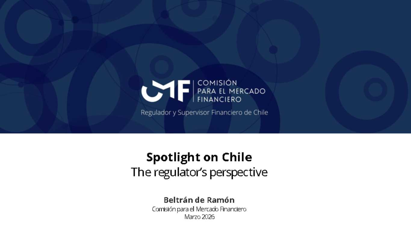Spotlight on Chile. The regulator’s perspective