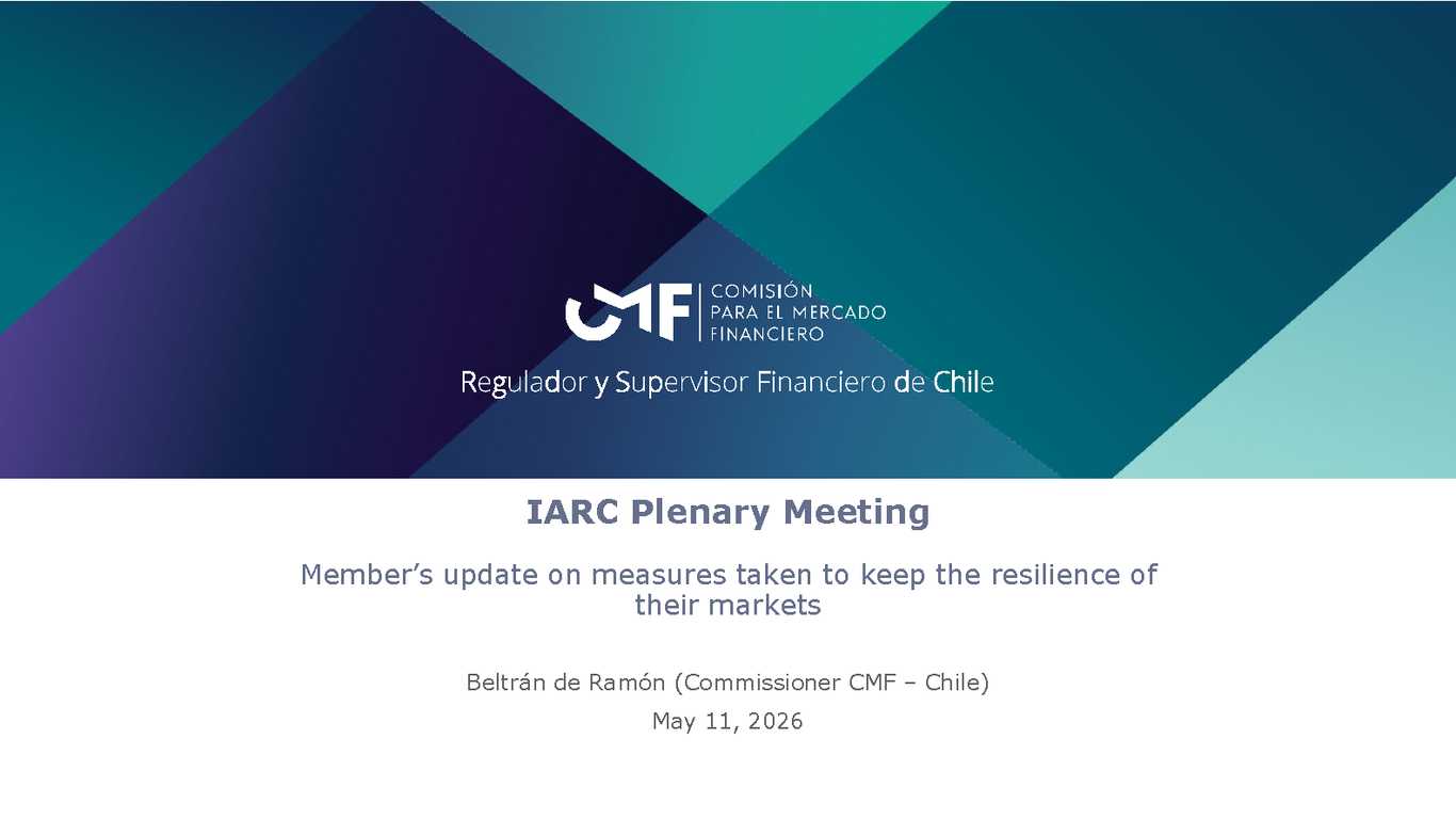 IARC Plenary Meeting - Member’s update on measures taken to keep the resilience of their markets