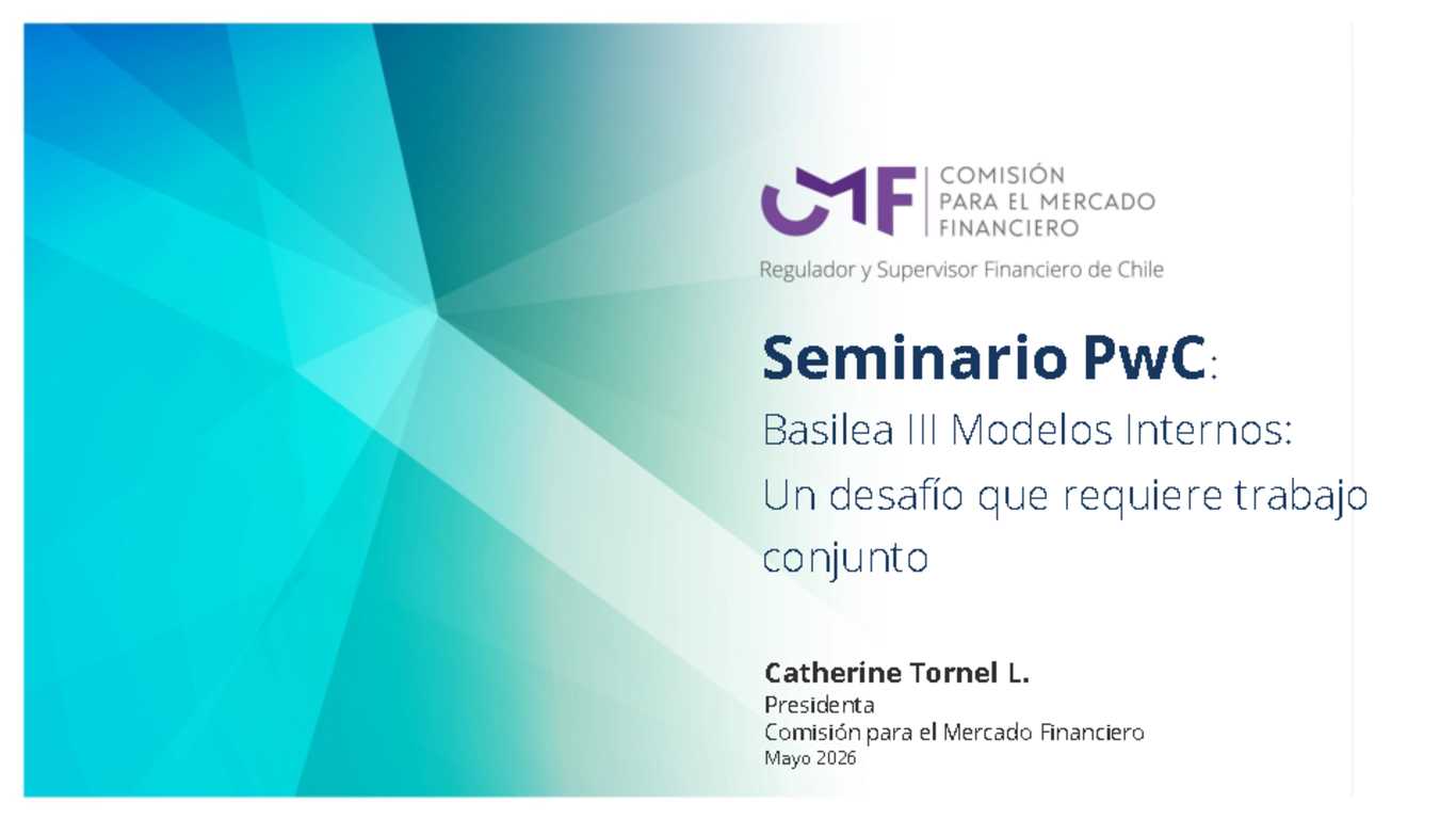 Basilea III Modelos Internos: Un desafío que requiere trabajo conjunto