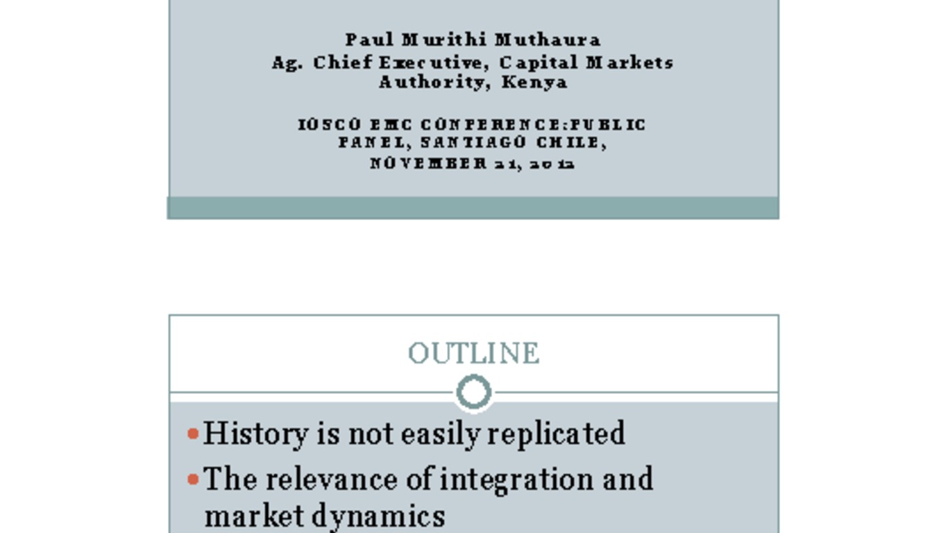 Conferencia Anual EMC - IOSCO 2012 - ICARE. Presentación de Paul Muthaura, Director Ejecutivo Interino, CMA Kenya