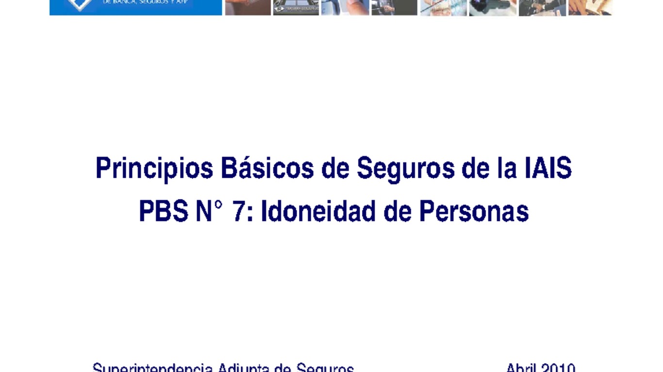 XXI Asamblea Anual de ASSAL, XI Conferencia sobre Regulación y Supervisión de Seguros en América Latina y Seminario de Capacitación IAIS-ASSAL-SVS. Presentación "Principios Básicos de Seguros de la IAIS" Predo French. Abril 2010