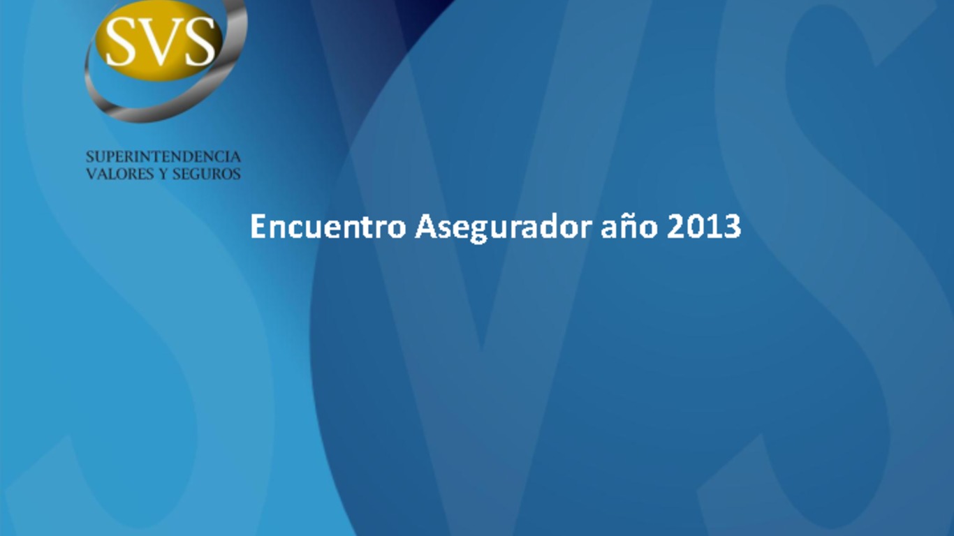 Presentación "El rol de la auditoría interna y la visión de la SVS". Superintendente Fernando Coloma. 06 de junio de 2013.