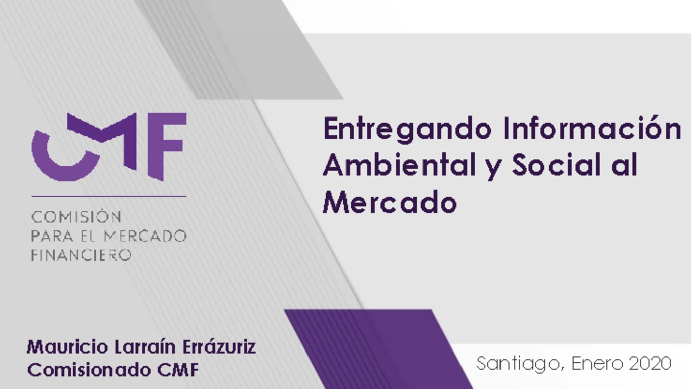 Presentación "Entregando Información Ambiental y Social al Mercado" - Mauricio Larraín