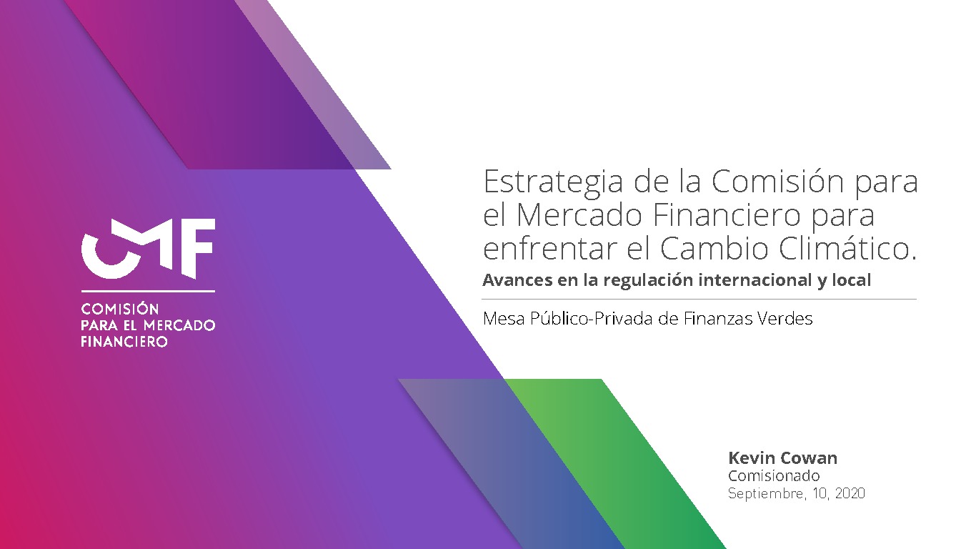 Presentación "Estrategia de la Comisión para el Mercado Financiero para enfrentar el Cambio Climático" - Kevin Cowan