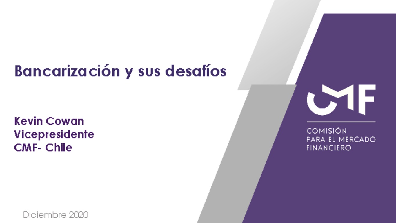 Presentación: "Bancarización y sus desafíos" - Kevin Cowan