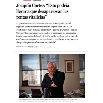 Joaquín Cortez “Esto podría llevar a que desaparezcan las rentas vitalicias”