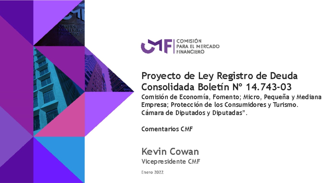 Comentarios de la CMF a Proyecto de Ley Registro de Deuda Consolidada Boletín Nº 14.743-03