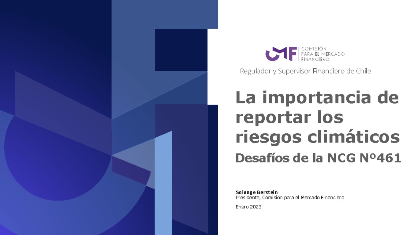 "La importancia de reportar los riesgos climáticos Desafíos de la NCG Nº461"