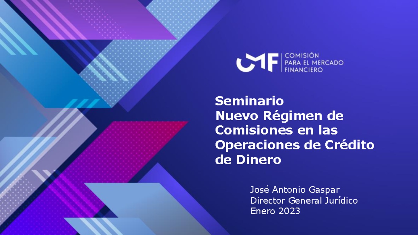 Presentación "Nuevo Régimen de Comisiones en las Operaciones de Crédito"