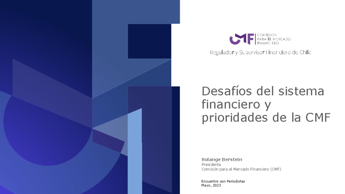 Desafíos del sistema financiero y prioridades de la CMF