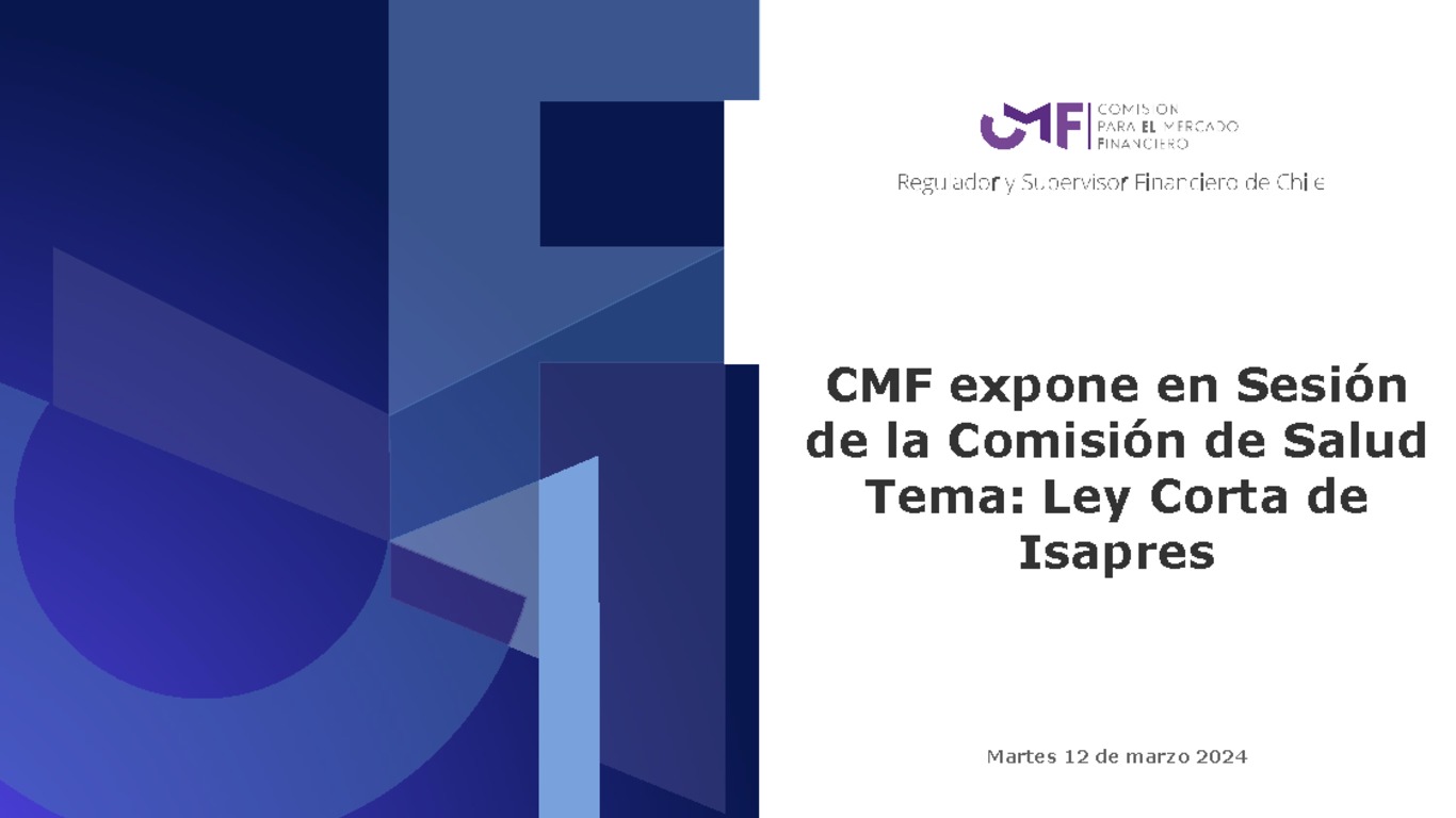 CMF expone en la sesión de la comisión de Salud sobre Ley Corta de Isapres
