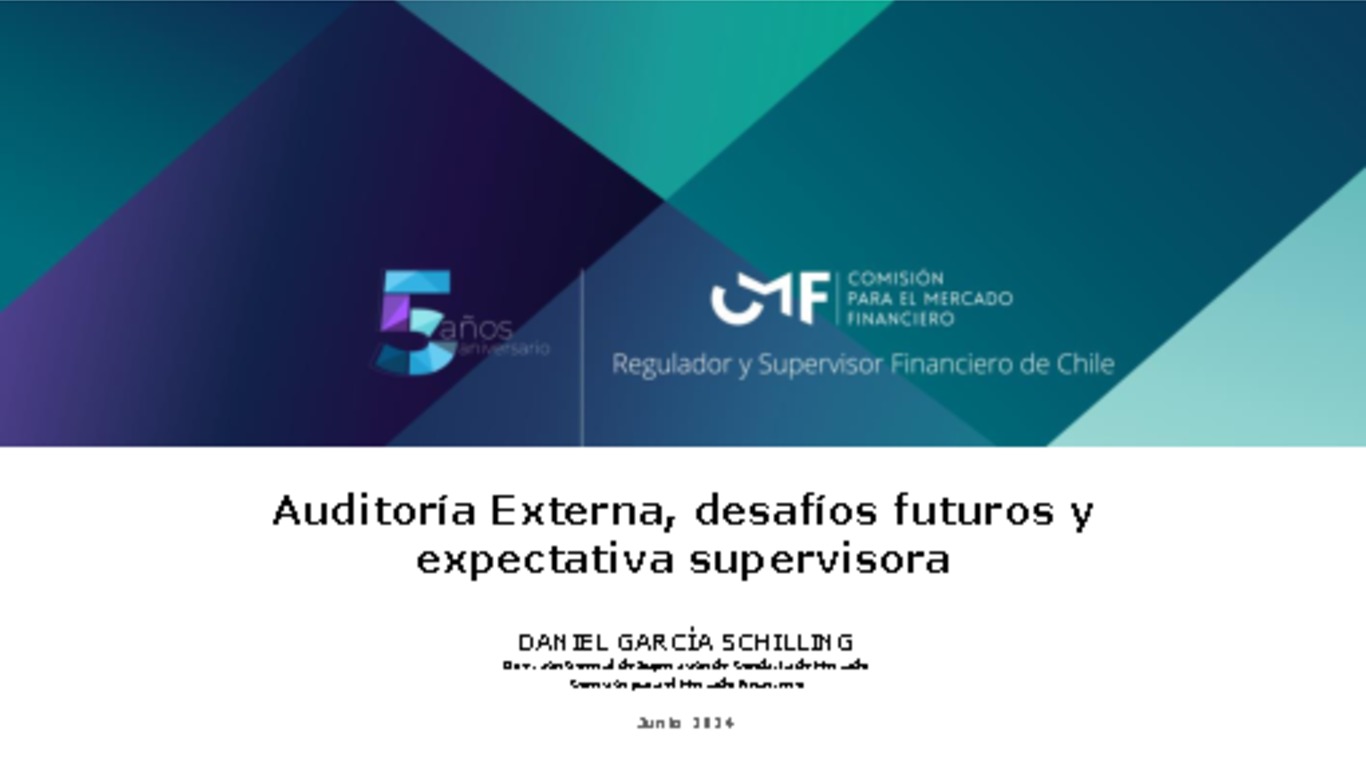 Auditoría Externa, desafíos futuros y expectativa supervisora
