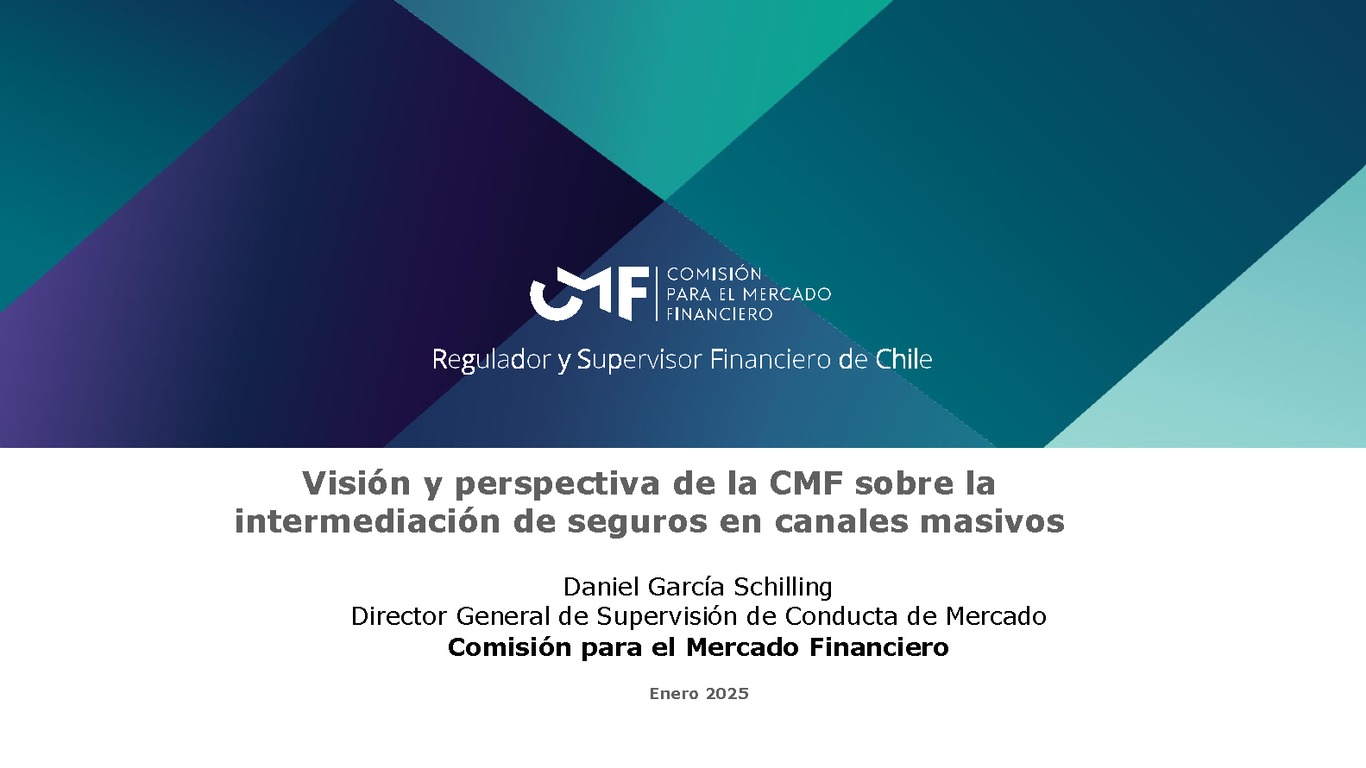 Visión y perspectiva de la CMF sobre la intermediación de seguros en canales masivos