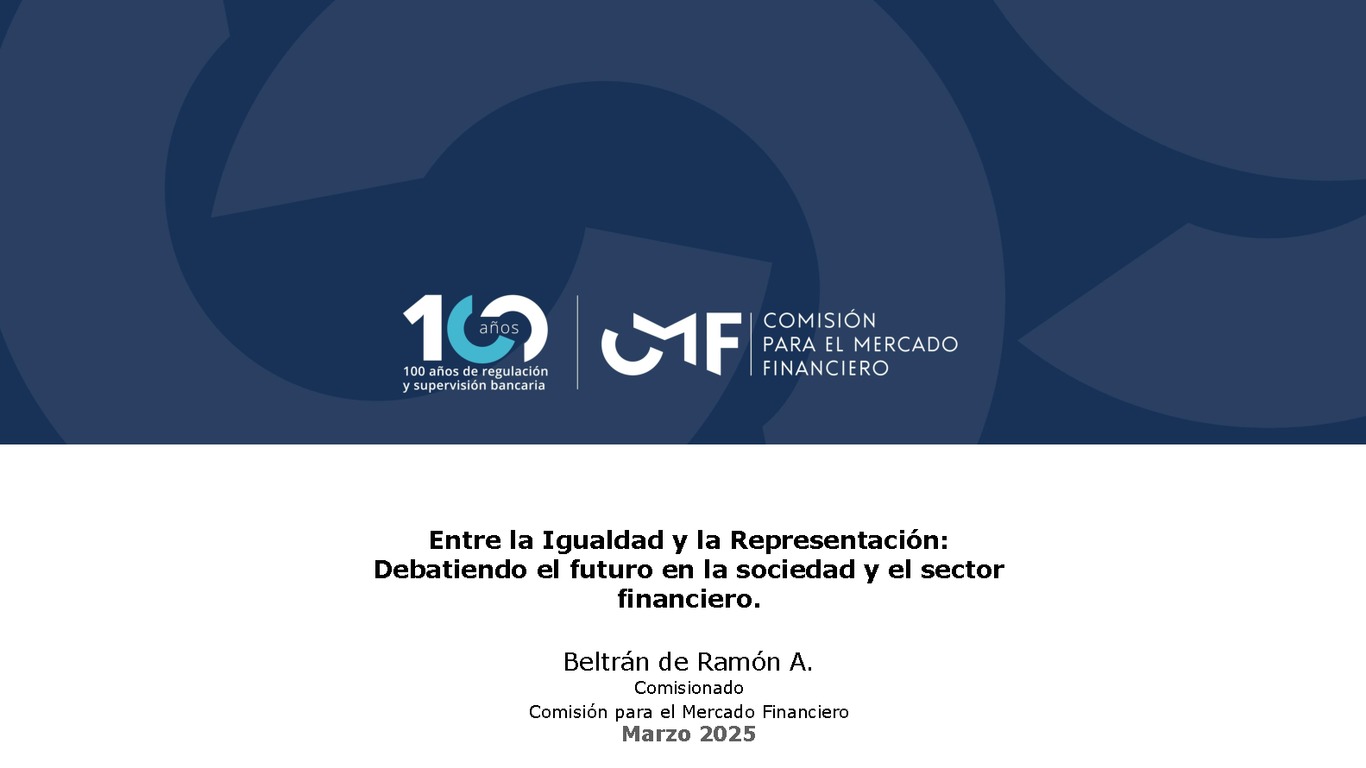 Entre la Igualdad y la Representación: Debatiendo el futuro en la sociedad y el sector financiero
