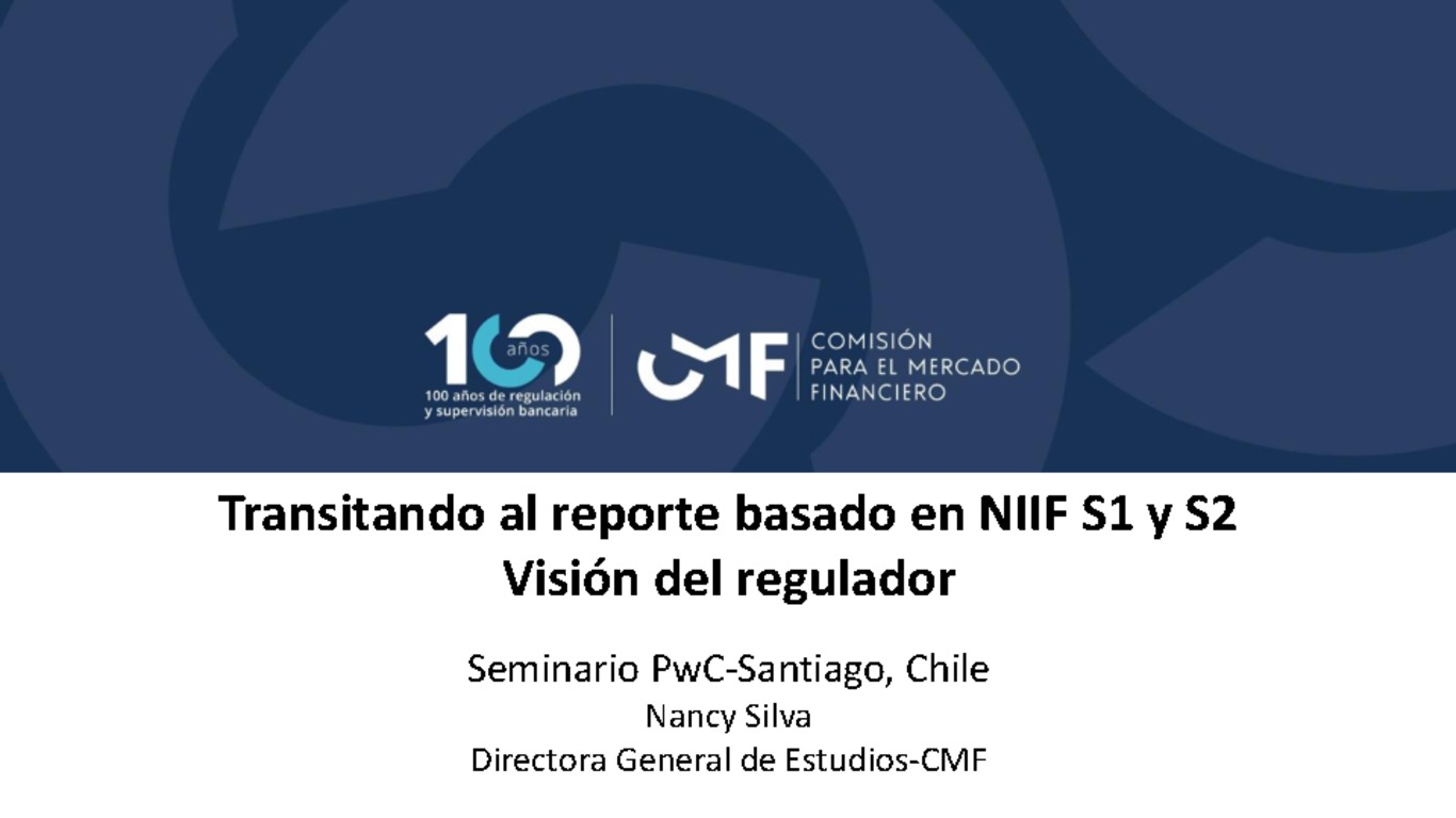 Transitando al reporte basado en NIIF S1 y S2: Visión del regulador