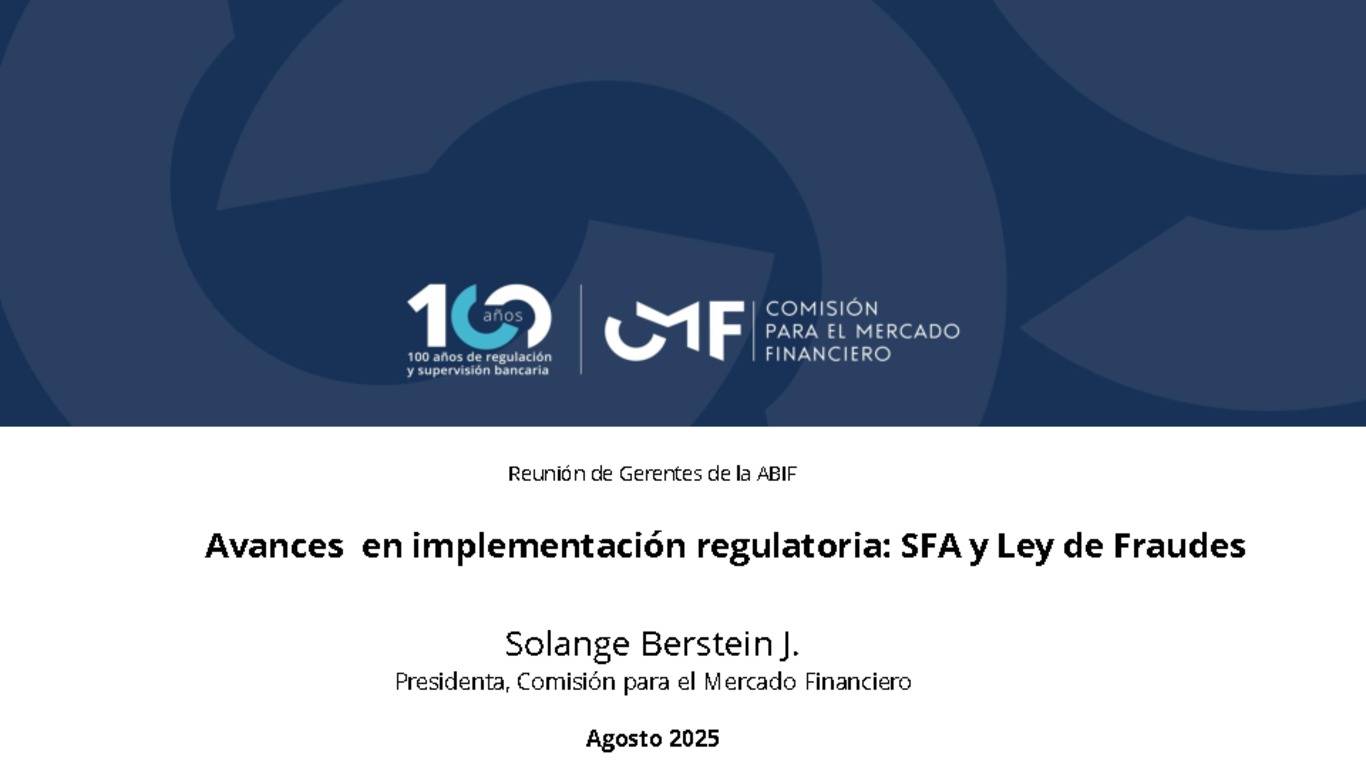 Avances en implementación regulatoria: SFA y Ley de Fraudes