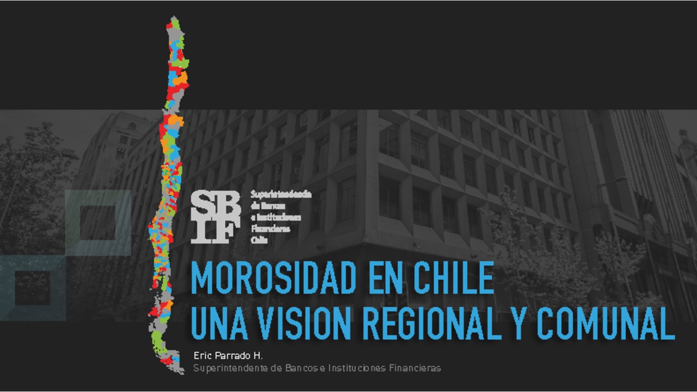 Presentación Morosidad en Chile: una visión regional y comunal