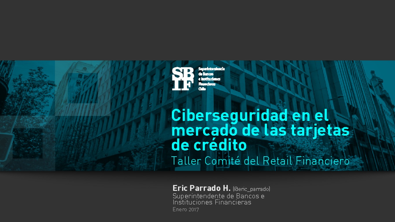 Presentación Ciberseguridad en el mercado de las tarjetas de crédito