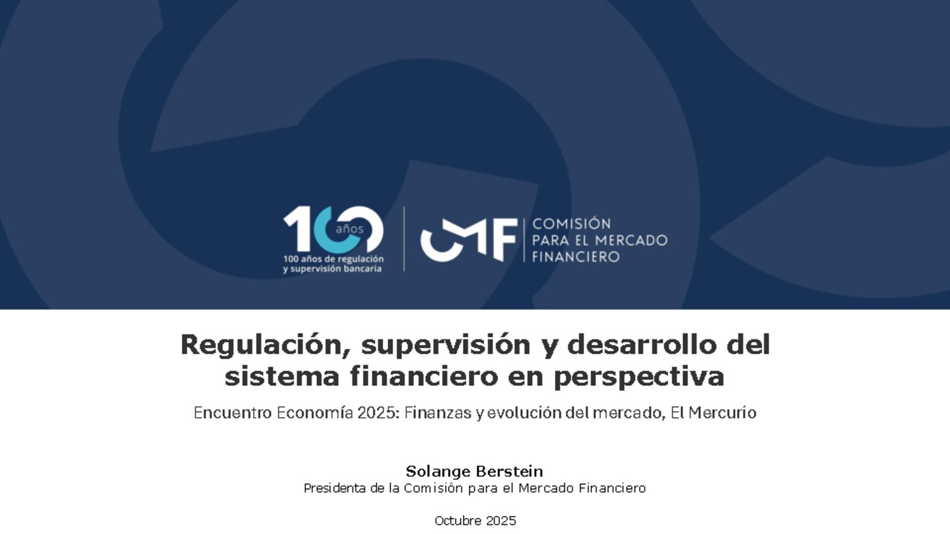 Regulación, supervisión y desarrollo del sistema financiero en perspectiva