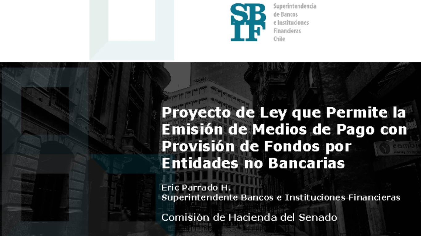 Presentación: Emisión de Medios de Pago con Provisión de Fondos por Entidades no Bancarias