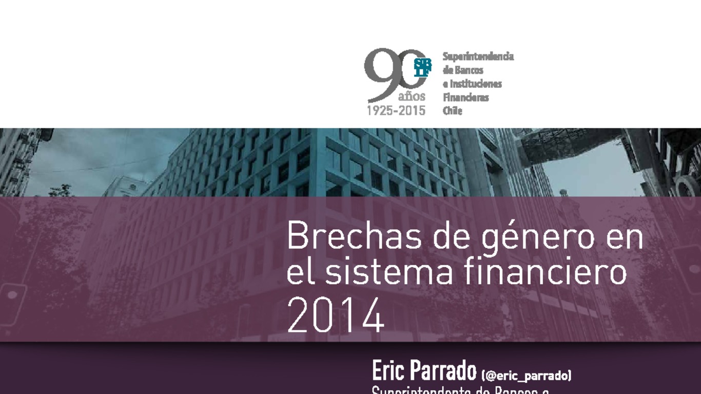 Presentación Brechas de género en el sistema financiero 2014