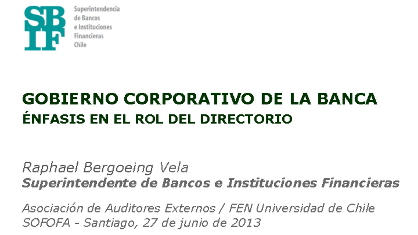 Presentación: Gobierno Corporativo de la Banca: énfasis en el rol del Directorio