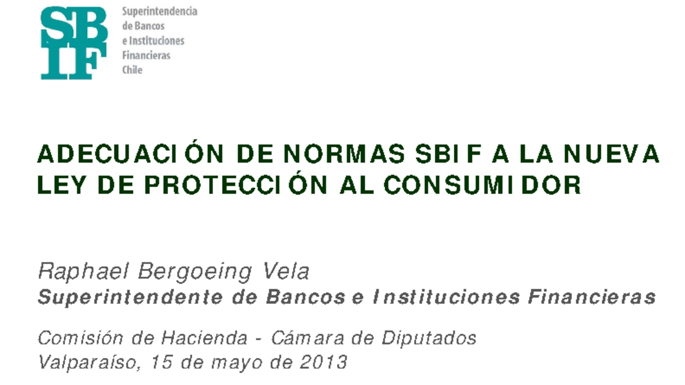 Presentación: Presentación: Adecuación de Normas SBIF a la nueva Ley de Protección al Consumidor