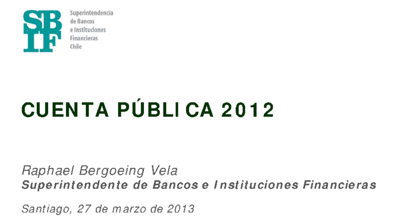 Presentación Regulación y Supervisión de Emisores de Crédito No BancarioPresentación: Cuenta Pública 2012