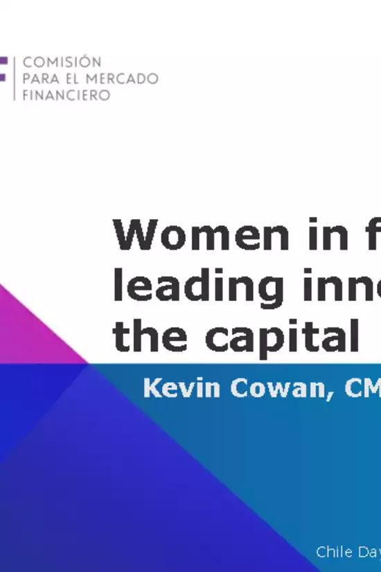 Presentación comisionado Kevin Cowan en Panel "Women in Finance, Leading Innovation in the Capital Markets"